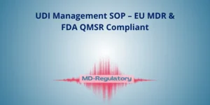 UDI Management SOP – EU MDR & FDA QMSR Compliant